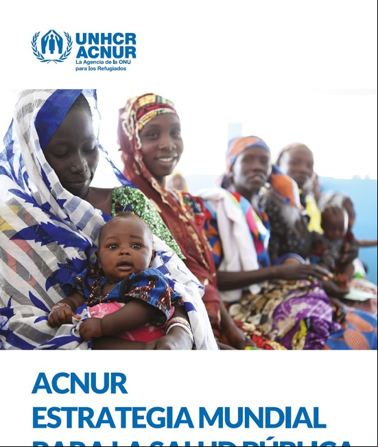 Estrategia mundial para la salud pública de ACNUR 2021-2025